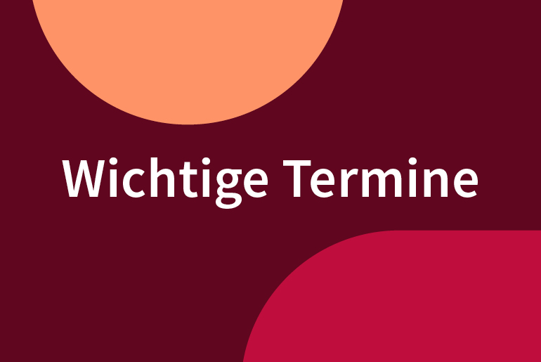 Wichtige Termine