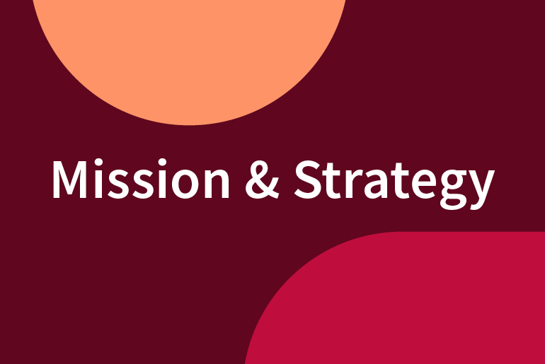 Mission Statement and Strategy